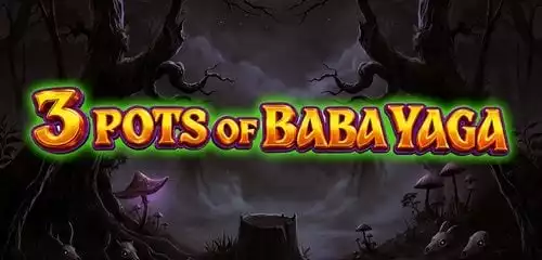 3 Pots Of BabaYaga