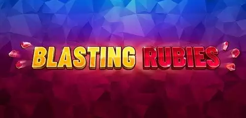 Blasting Rubies