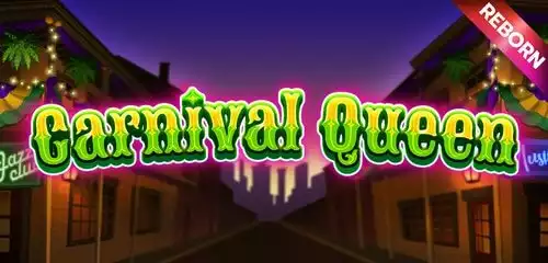 Carnival Queen Reborn