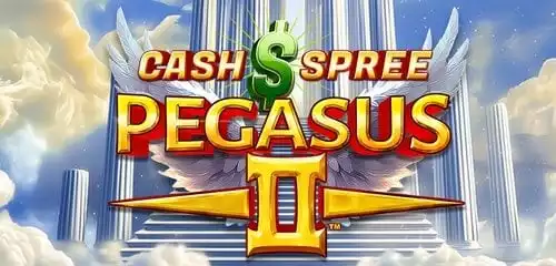 Cash Spree Pegasus II
