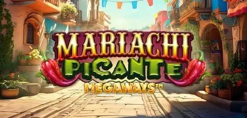 Mariachi Picante Megaways