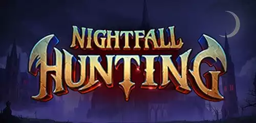 Nightfall Hunting