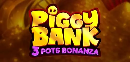 Piggy Bank 3 Pots Bonanza