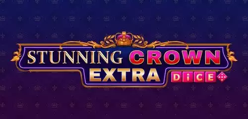 Stunning Crown Extra Dice