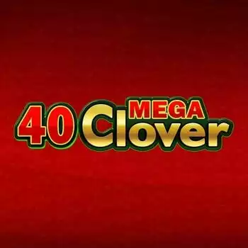 40 Mega Clover