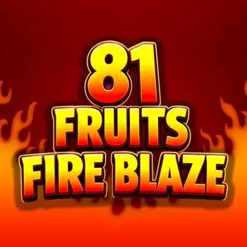 81 Fruits Fire Blaze