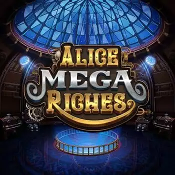 Alice Mega Riches