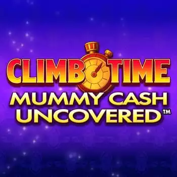 Climb Time Mummy Cash Uncovered