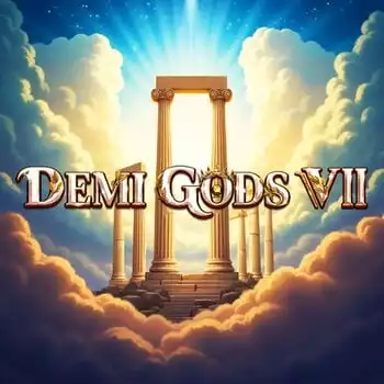 Demi Gods VII