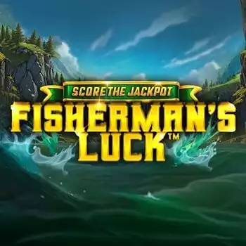 Fisherman's Luck Score the Jackpot