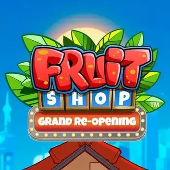 Fruit Shop Grand Re-Opening