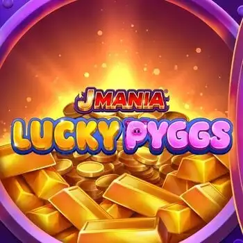 J Mania Lucky Pyggs