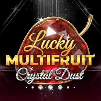 Lucky Multifruit: Crystal Dust