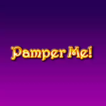 Pamper Me