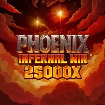 Phoenix Infernal Win 25000x