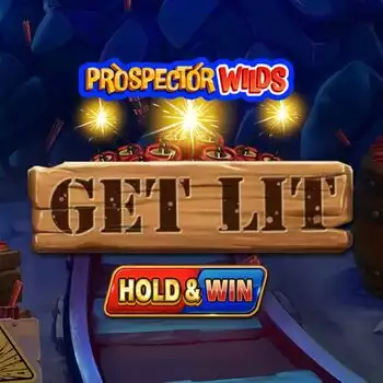 Prospector Wilds: Get Lit!