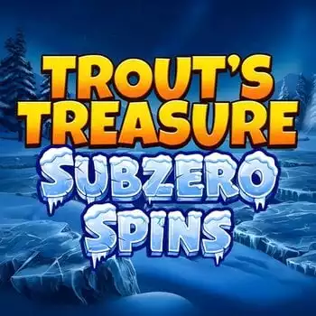 Trout's Treasure - Subzero Spins