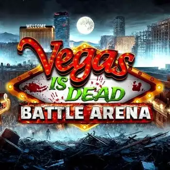 Vegas is Dead: Battle Arena