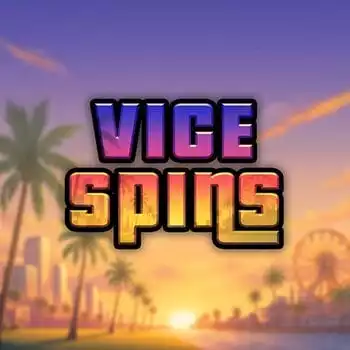 Vice Spins