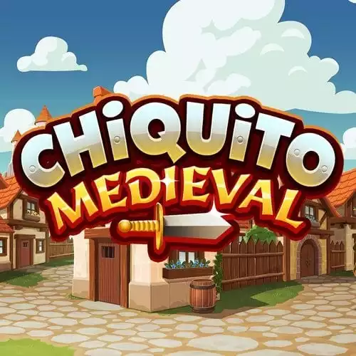 Chiquito Medieval
