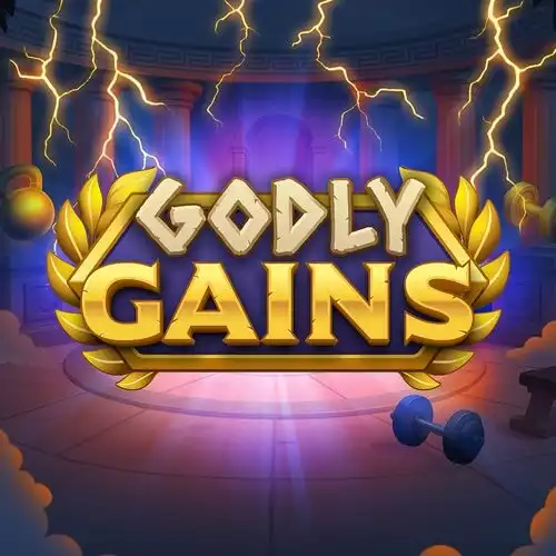 Godly Gains