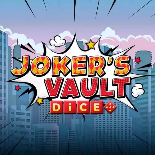 Joker's Vault Dice