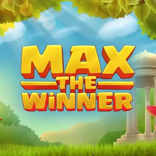 Max The Winner