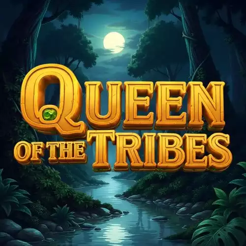 Queen Of The Tribes