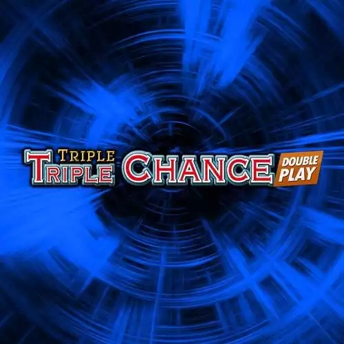 Triple Triple Chance DOUBLE PLAY